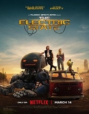 Watch The Electric State (2025) Online Full Movie Free