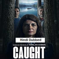 Watch Caught (2025) Online Full Movie Free