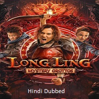 Watch Long Ling Mystery Grottos (2022) Online Full Movie Free
