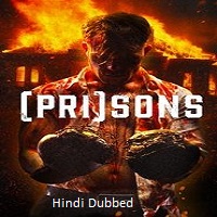 Watch Pri sons (2024) Online Full Movie Free