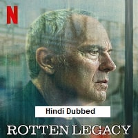 Watch Rotten Legacy (2025) Online Full Movie Free