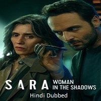 Watch Sara Woman in the Shadows (2025) Online Full Movie Free