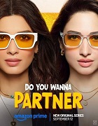 Watch Do You Wanna Partner (2025) Online Full Movie Free